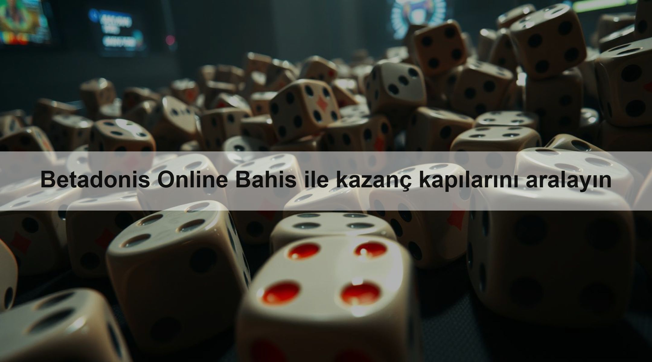Betadonis Online Bahis ile kazanç kapılarını aralayın